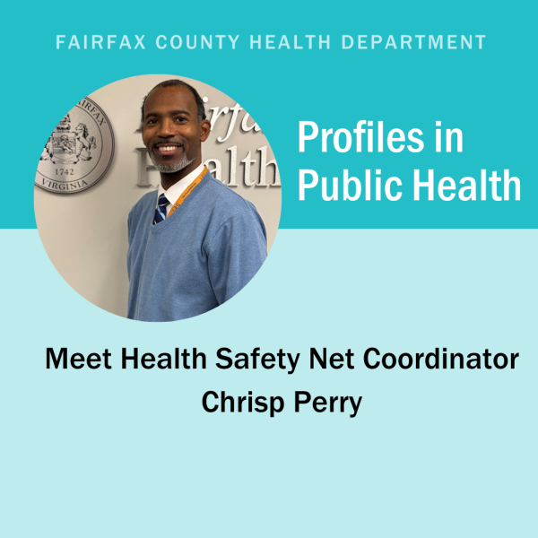Profiles in Public Health: Meet Health Safety Net Coordinator Chrisp Perry