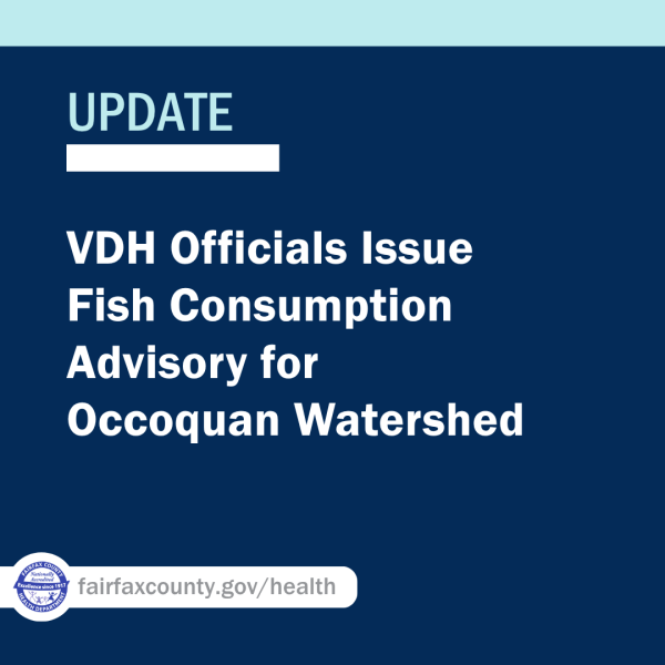 Virginia Health Officials Issue Fish Consumption Advisory for Occoquan Watershed