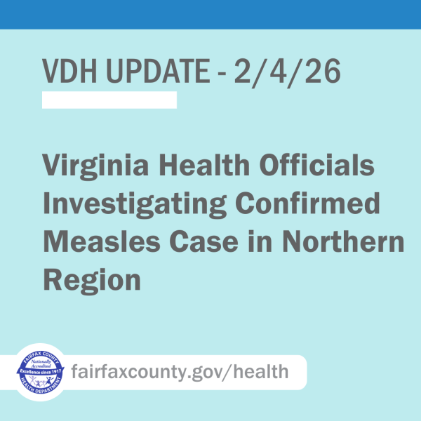 VDH News Release: Virginia Health Officials Investigating Confirmed Measles Case in Northern Region