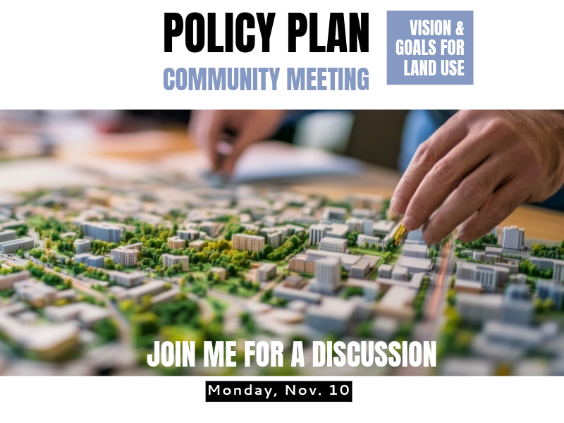 Policy Plan Community Meeting on Nov. 10, 2025