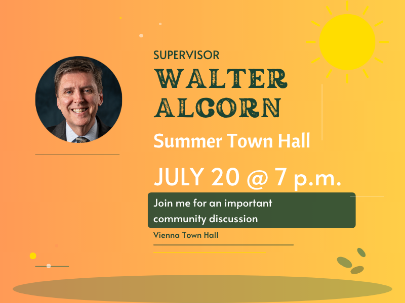 Supervisor Walter Alcorn's summer town hall on June 20, 2026 at Vienna Town Hall