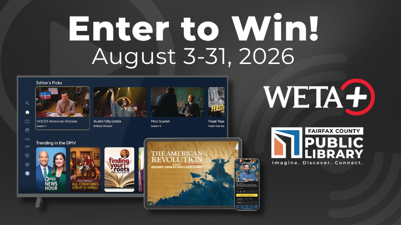 Enter to Win August 3-31, 2026. WETA+ and FCPL logo with TV depicting television programs available on WETA+