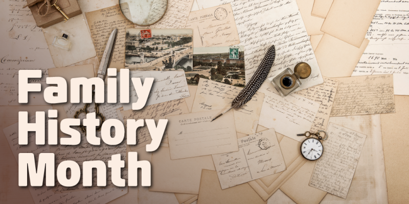 Family History Month with artifacts such as old photos and documents, quill and ink, and a pocket watch