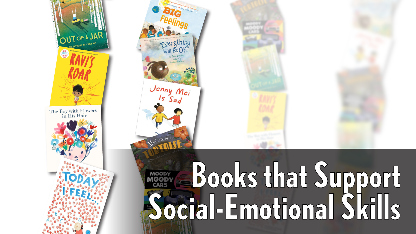 Books that Support Social-Emotion Skills