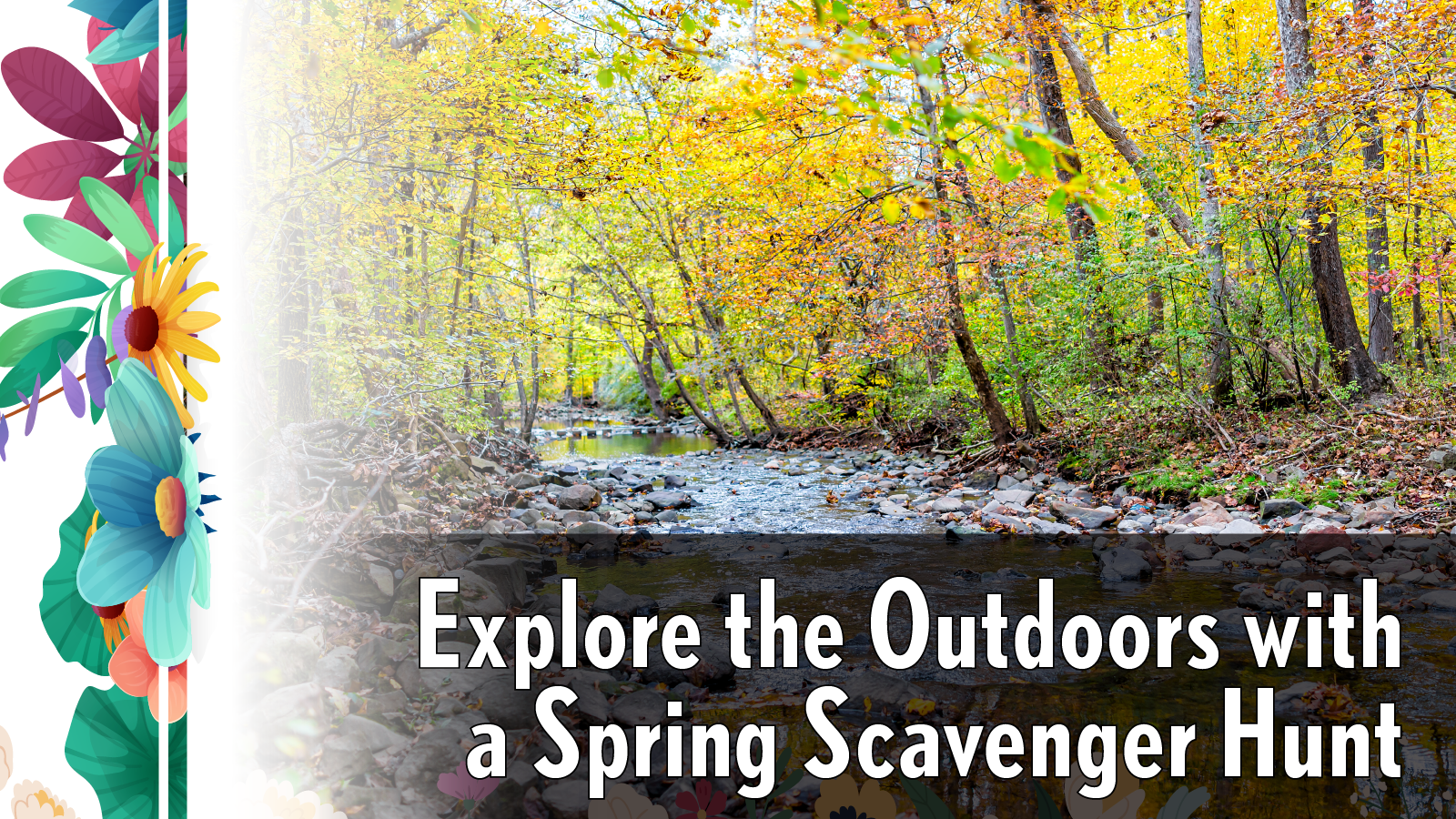 Explore the Outdoors with a Spring Scavenger Hunt