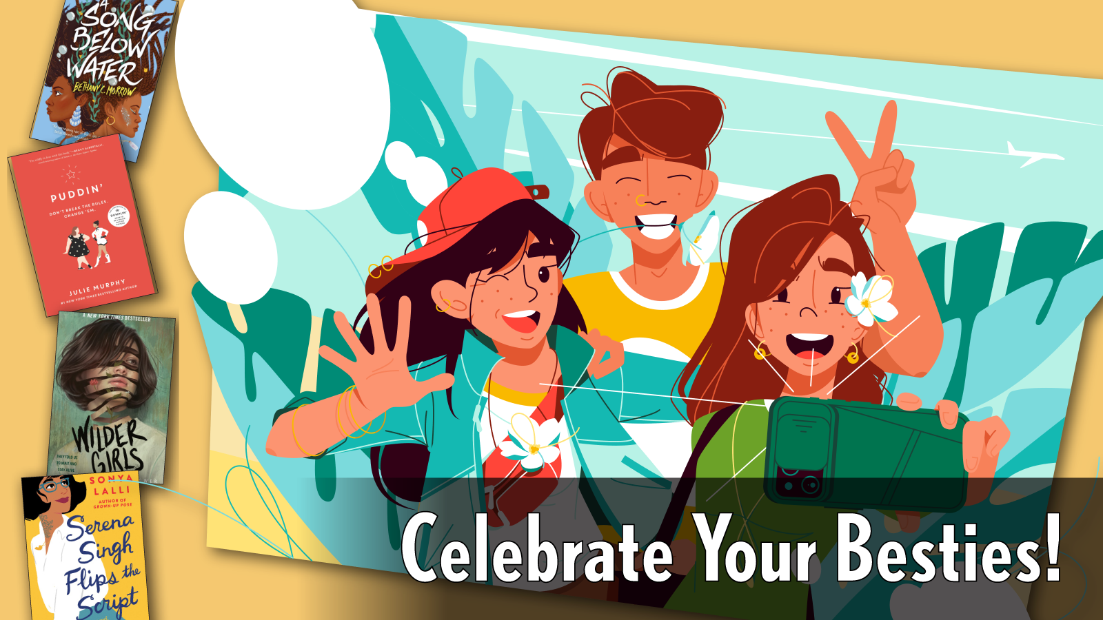 Celebrate Your Besties Image Header