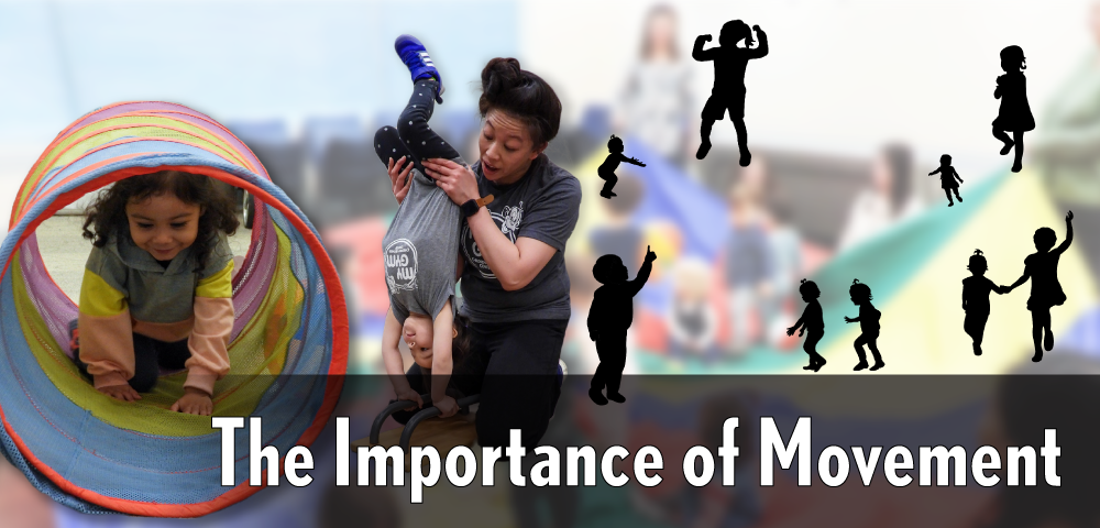 The Importance of Movement in Toddlers and Babies