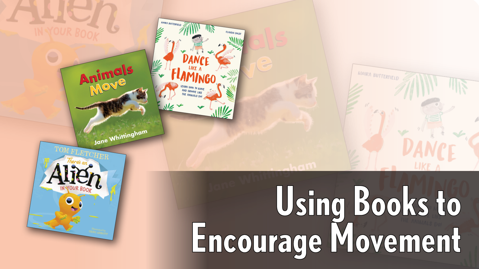 Children's books that encourage movement