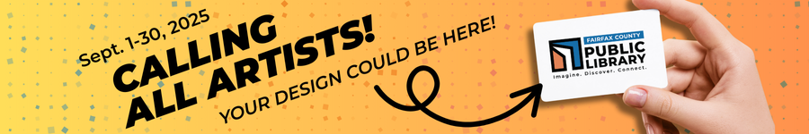 Sept 1-30, 2025. Calling all artists! Your design could be here! Library card image with logo
