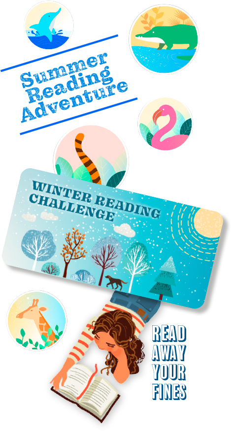 Summer Reading Adventure, Read Away Your Fines, and Winter Reading Challenge