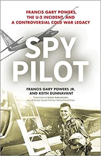 Spy Pilot by Francis Gary Powers, Jr.