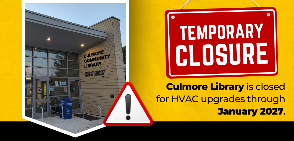 Photo of Culmore Library with red sign that reads temporary closure and text that reads Culmore Library is closed for HVAC upgrades through January 2027