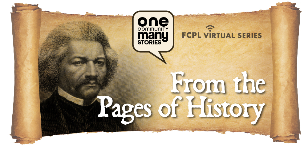 From the Pages of History: The Fire of Frederick Douglass