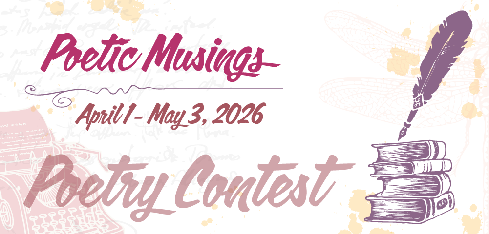 Graphic flyer with the title ‘Poetic Musings’ in large pink script, with the dates ‘April 1 – May 3, 2026’ below it. Decorative illustrations include a purple quill pen on the right, a stack of vintage books at the bottom right, a sketch of an old typewriter in the lower left, and faint handwritten text and ink splatters in the background.