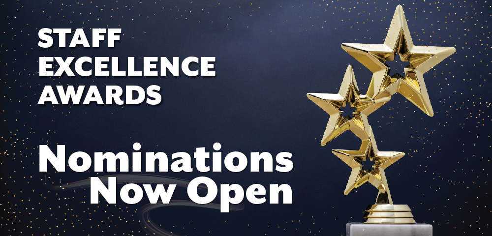 Staff Excellence Awards: Nominations Now Open (Feb. 1-14)