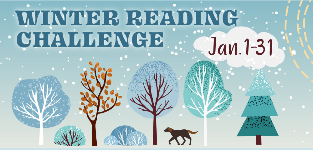 Sign up now for Winter Reading Challenges for all ages beginning Jan. 1, 2022.