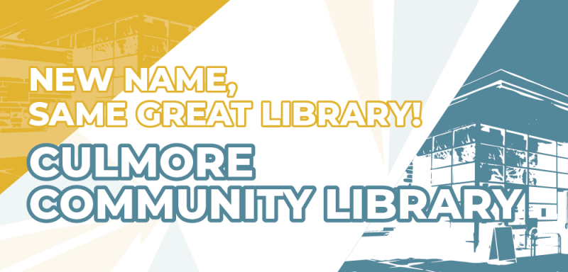 New Name, Same Great Library! Culmore Community Library