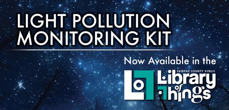 Light Pollution Monitoring Kit Now Available in the Library of Things