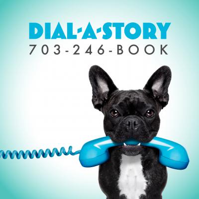 Dial A Story 703-246-BOOK