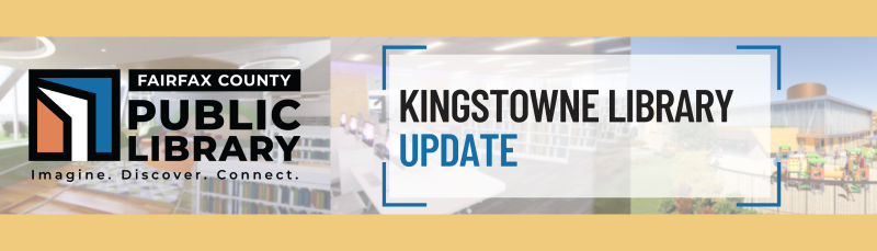 Kingstowne Library Facility Update