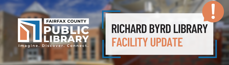 Fairfax County Public Library Richard Byrd Library Facility Update