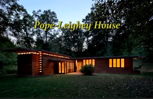 Preservation 50: Pope Leighy House Video