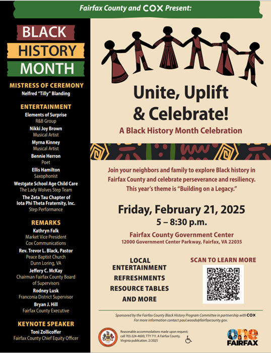 Unite, Uplift & Celebrate Black History Month Friday, Feb. 21, 2025 at 5 p.m. at the Fairfax County Government Center