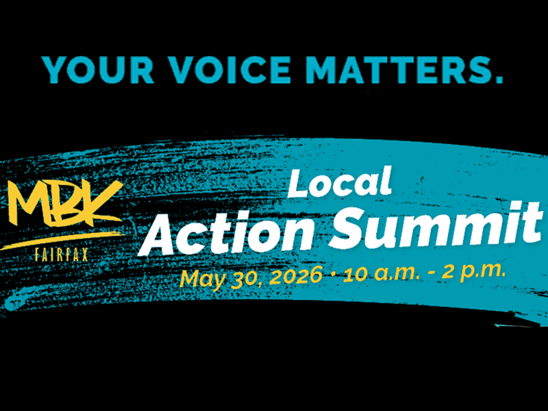 The words Your Voice Matters, Local Action Summit, May 30, 2026, 10am-2pm, alongside the logo of My Brother's Keeper Fairfax.