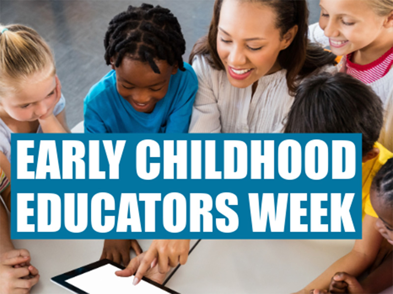An educator alongside young students with the words Early Childhood Educator Week.