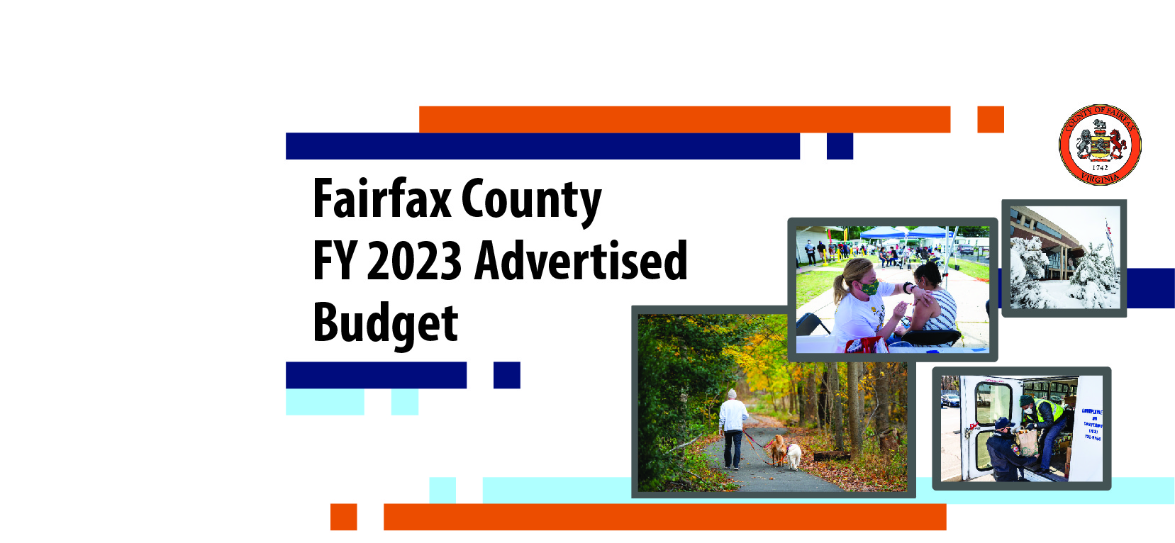 FY 2023 Advertised Budget Graphic stating FY 2023 Advertised Budget with a collage of images highlighting various aspects of the county.