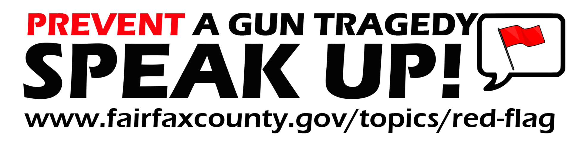 graphic stating Prevent a Gun Tragedy. Speak Up!