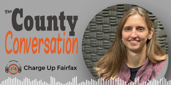 The County Conversation Podcast - Charge Up Fairfax