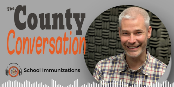 County Conversation- school immunizations