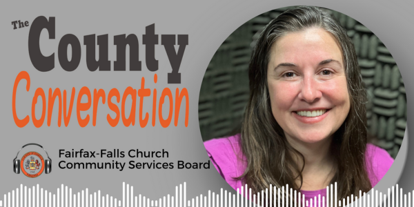 The County Conversation - Fairfax-Falls Church Community Services Board