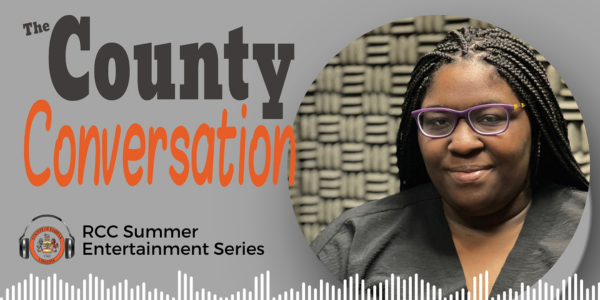 The County Conversation Podcast- RCC Summer Entertainment Series