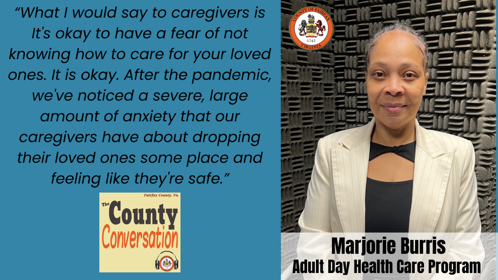"What I would say to caregivers is it's OK to have a fear of not knowing how to care for our loved ones. It is okay."