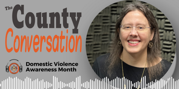 The County Conversation - Domestic Violence Awareness Month
