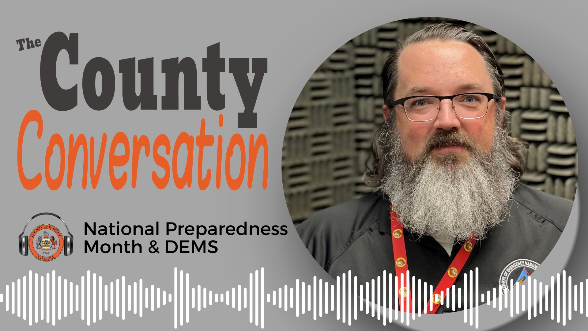 The County Conversation - National Preparedness Month and DEMS