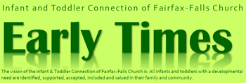 Infant & Toddler Connection Early Times Newsletter banner
