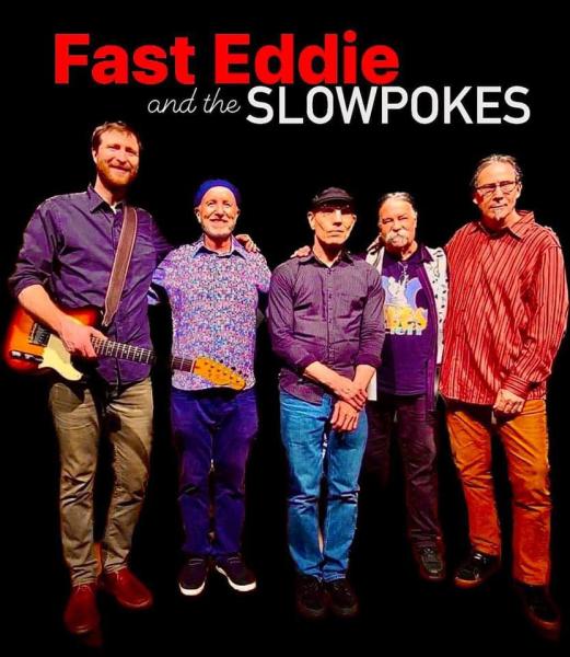 Fast eddie and the slowpokes