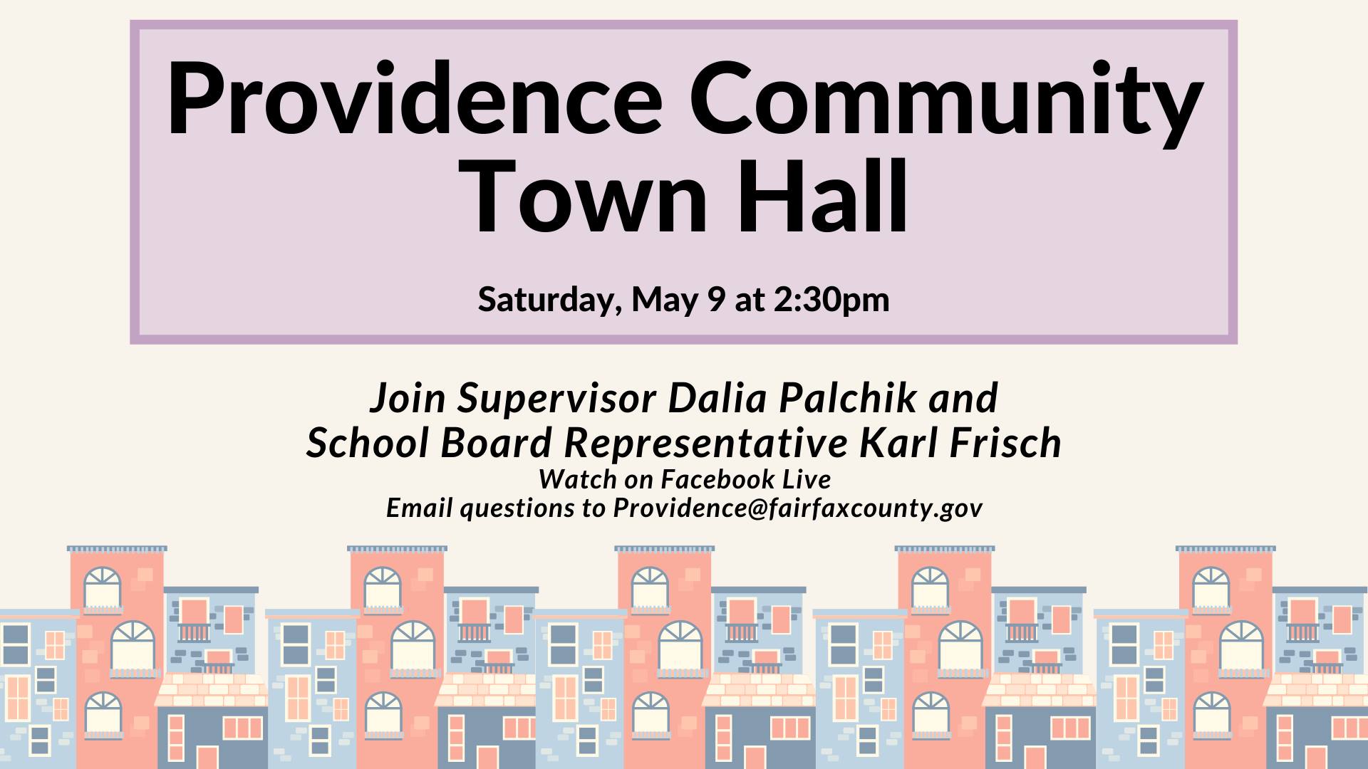 Providence Community Virtual Town Hall Board of Supervisors Providence