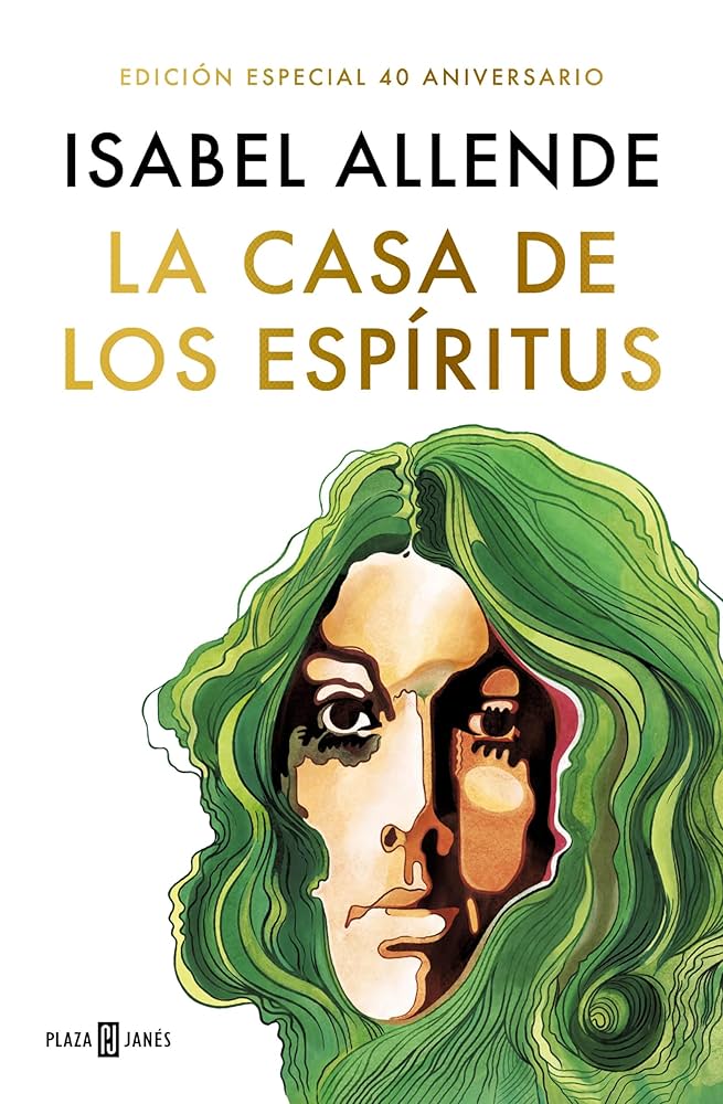 La casa de los espíritus - Isabel Allende