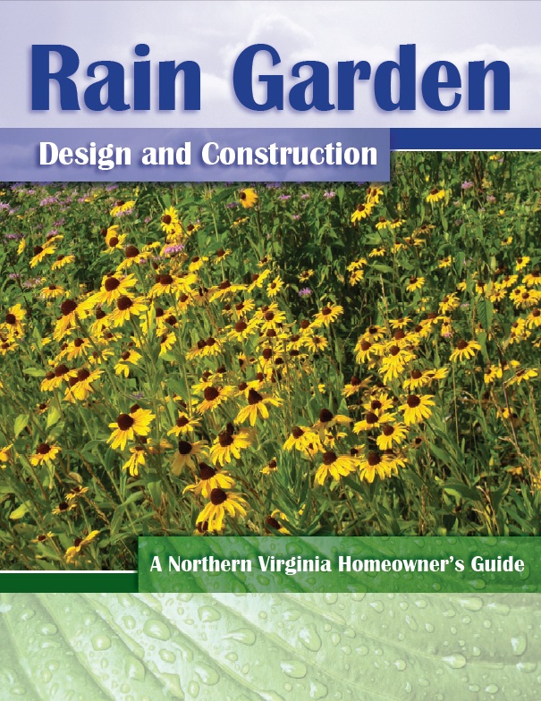 Rain Garden Design And Construction A Northern Virginia